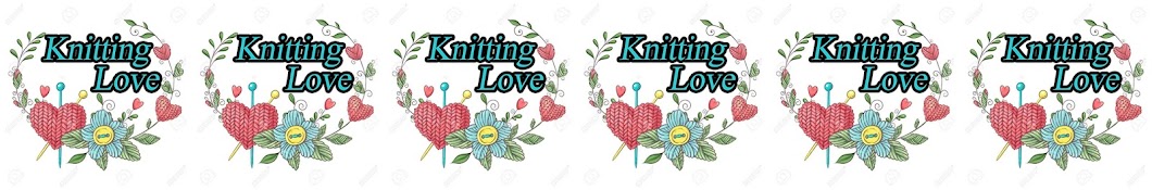 Knitting Love