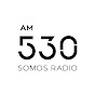 Somos Radio AM 530 - EN VIVO