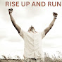 Rise Up And Run