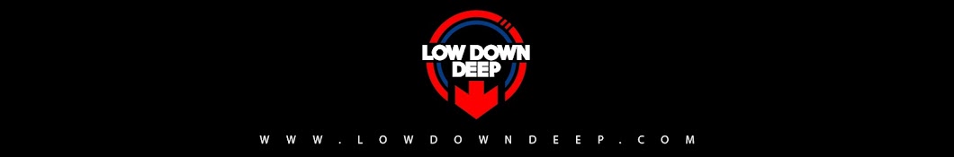 LOW DOWN DEEP RECORDINGS Banner