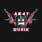 Ak47 Musik