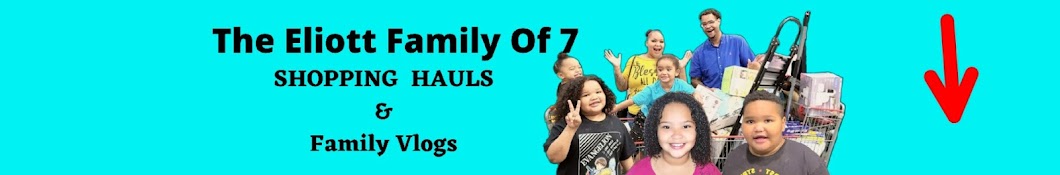 The Elliott Family of 7 Banner