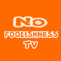 No Foolishness TV