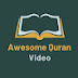 Awesome Quran Video