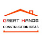 Great hands construction ideas