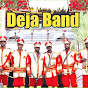 #dejaband _official