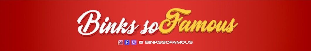 Binks So Famous Banner