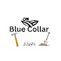 Blue Collar Works