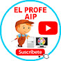 EL PROFE AIP