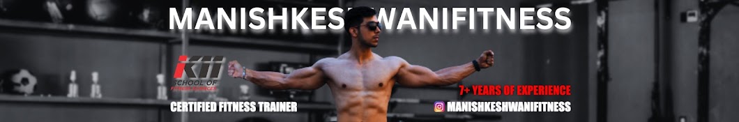 Manish Keshwani Fitness