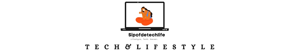 Sipofdetechlife