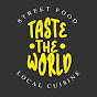 Taste The World