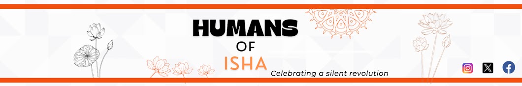 Humans Of Isha