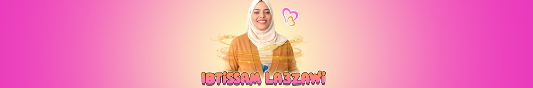 Ibtissam La3zawi Banner
