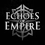 ECHOES OF EMPIRES