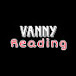 VANNY Reading