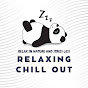 Relaxing Chill Out