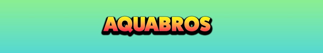 AQUABROS