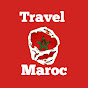 Travel Maroc