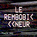 Le Rembobineur (The Rewinder)