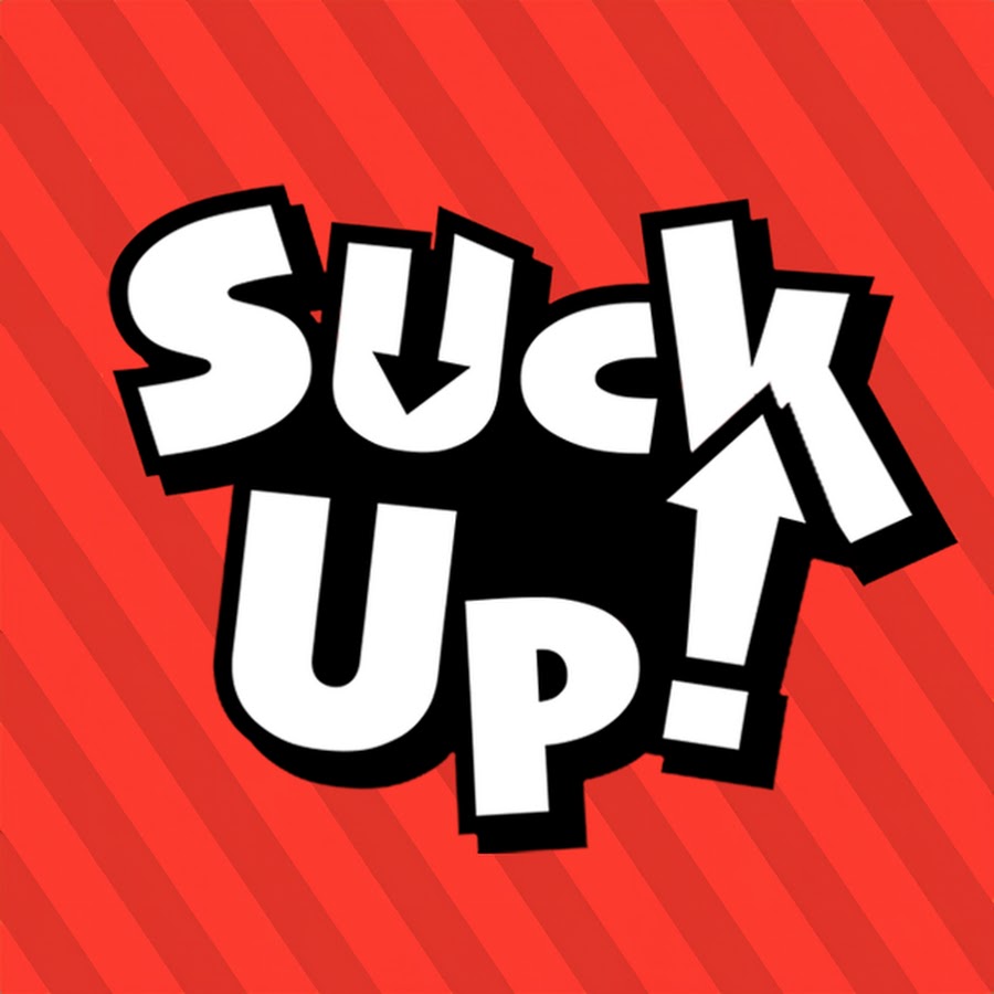 Suck Up - YouTube