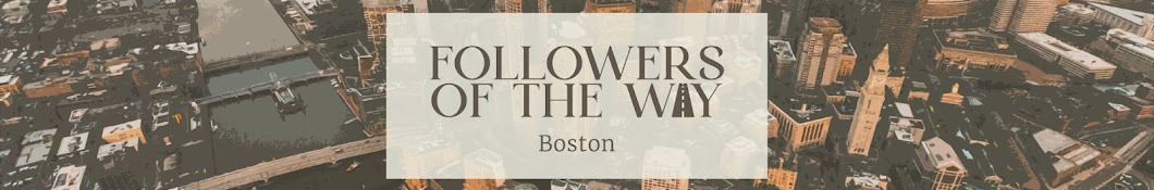 Followers of the Way Banner