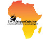 EM-AfriqueCuisine