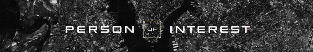 Person of Interest Highlights