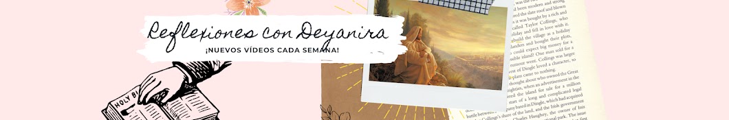 Reflexiones con Deyanira