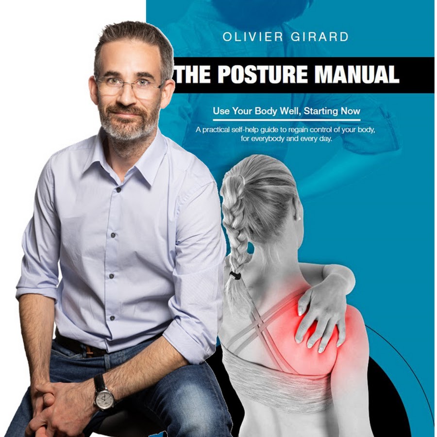 Olivier Girard - the Posture Guy @OlivierGirard