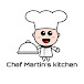 Chef Martin's Kitchen