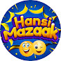 Hansi Mazaak