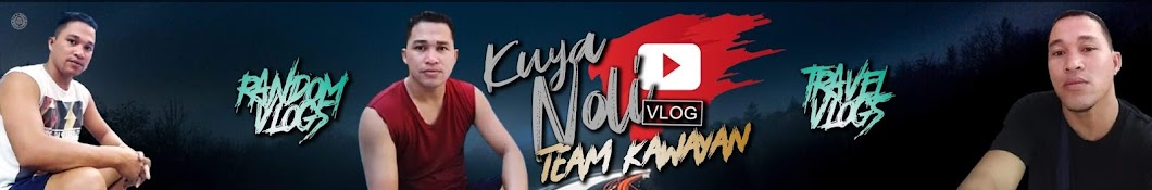 KUYA NOLI VLOG Banner