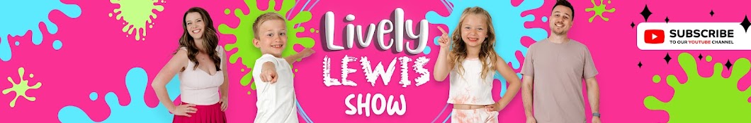 Lively Lewis Show Banner