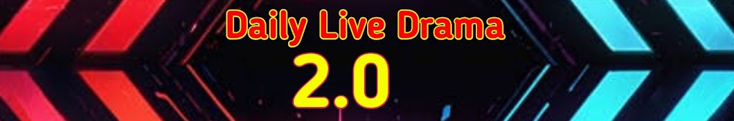 Daily live drama 2.0