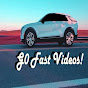 Go Fast Videos