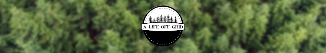 A Life Off Grid Banner