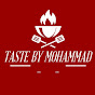 Taste By Mohammad