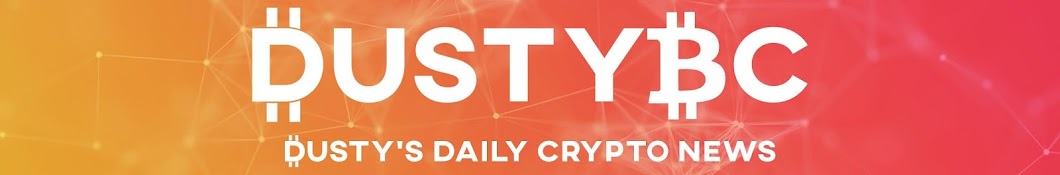 DustyBC Crypto News Banner