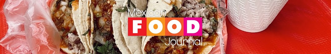 Mexican Food Journal