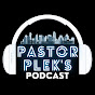 Pastor Plek's Podcast