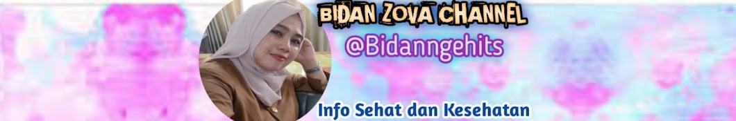 BIDAN ZOVA CHANNEL