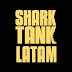 Shark Tank Latam