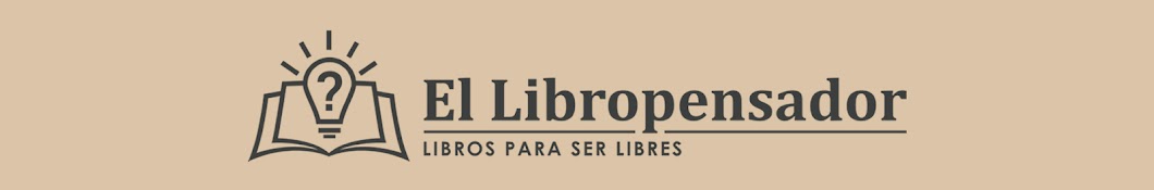 El Libropensador - Libros para ser libres