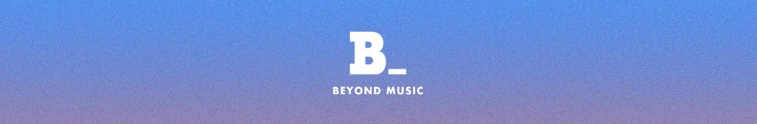 BEYOND MUSIC 비욘드 뮤직