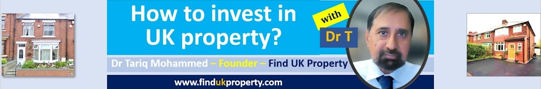 Find UK Property - How to invest - with Dr T