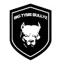 Big Tyme Bullyz Media