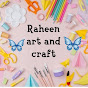 Raheen art and craft 🦋🦋