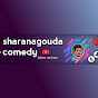 Sharanagouda comedy story 