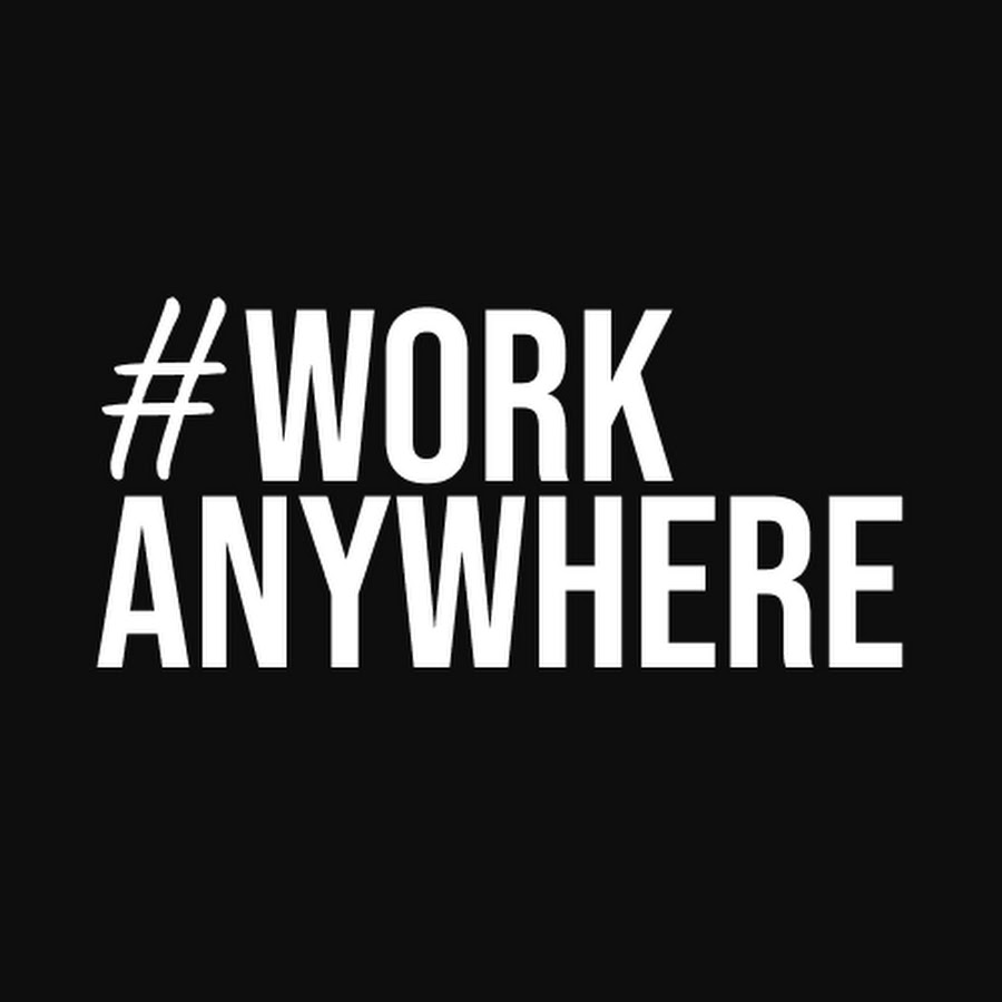 #workanywhere